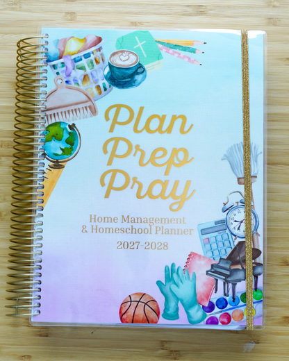 Everyday Beauty - Plan Prep Pray Home Management & Homeschool Planner - Dated (July 2027–June 2028)